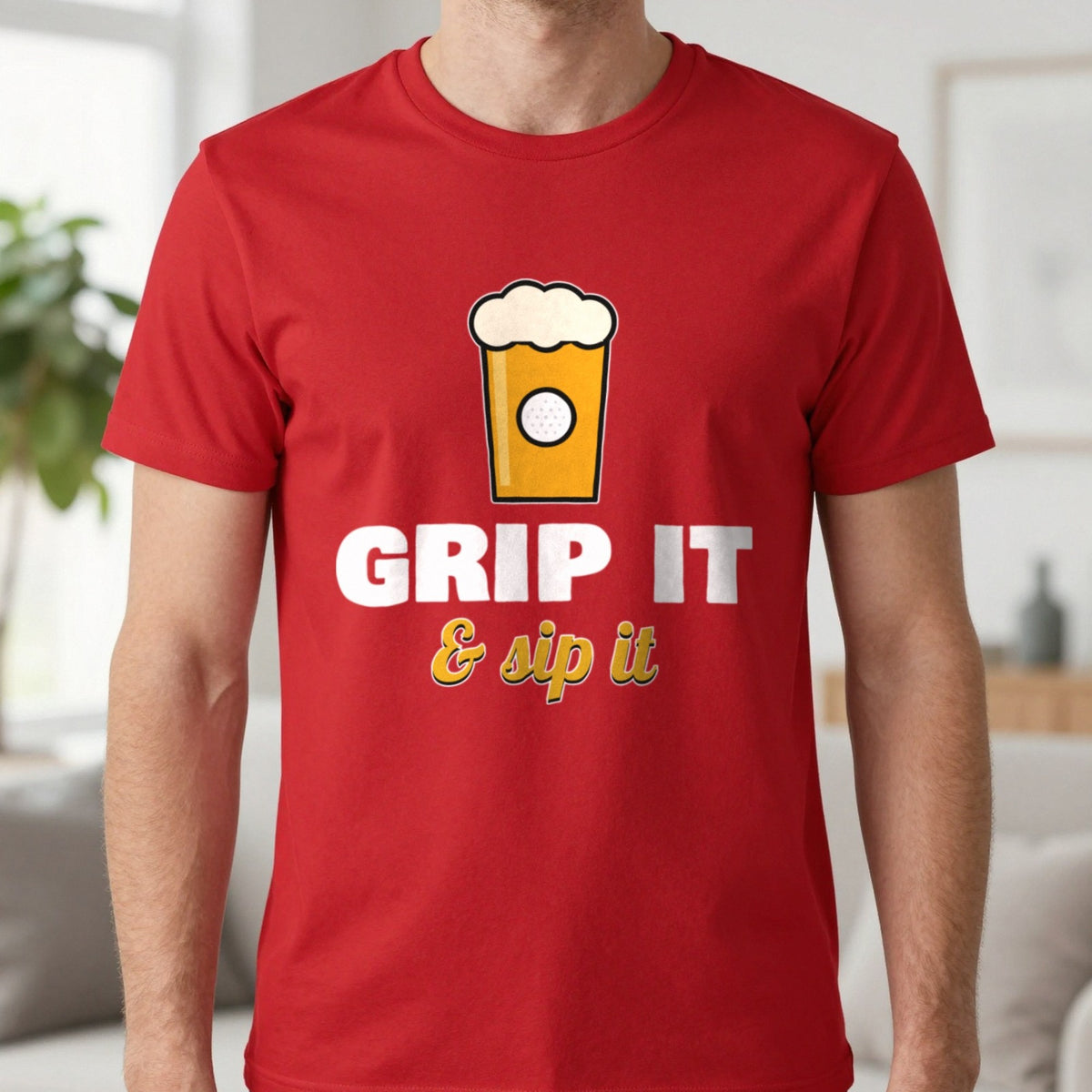 Grip It And Sip It Funny Golf T-Shirt & Sweatshirt in Red (T-Shirt), worn, our photo