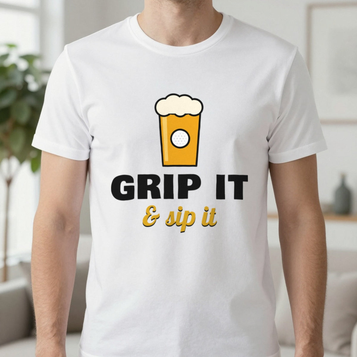 Grip It And Sip It Funny Golf T-Shirt & Sweatshirt in White (T-Shirt), worn, our photo