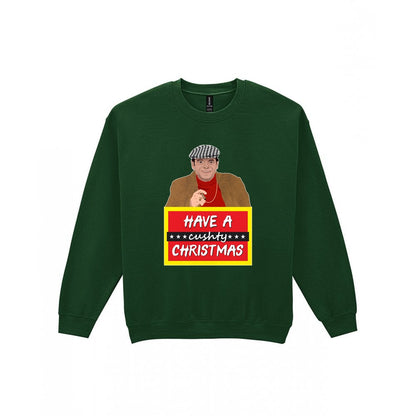 Have A Cushty Christmas T-Shirt & Sweatshirt Sweatshirt in Forest Green