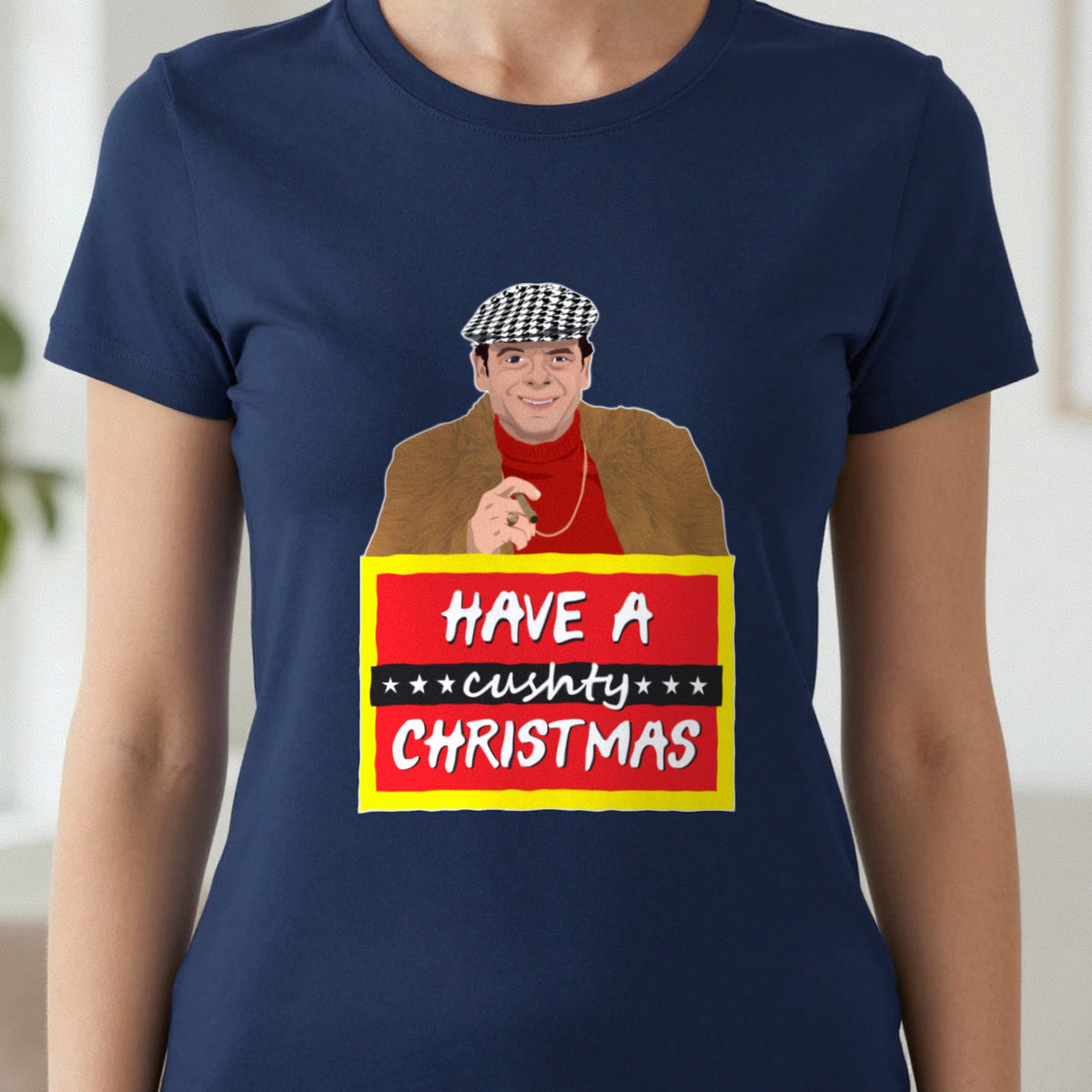 Have A Cushty Christmas T-Shirt & Sweatshirt in another colour