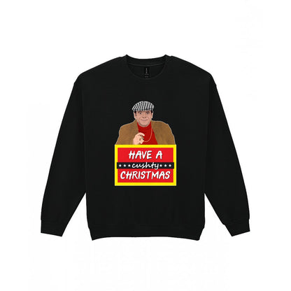 Have A Cushty Christmas T-Shirt & Sweatshirt Sweatshirt in Black