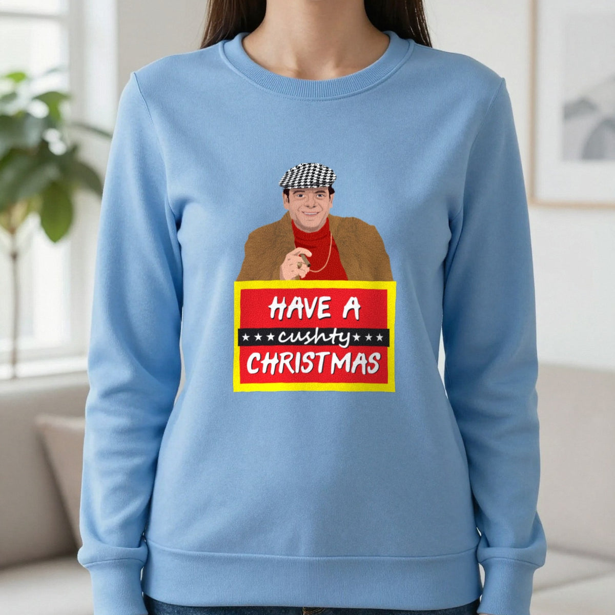 Have A Cushty Christmas T-Shirt & Sweatshirt in Carolina Blue, worn, our photo
