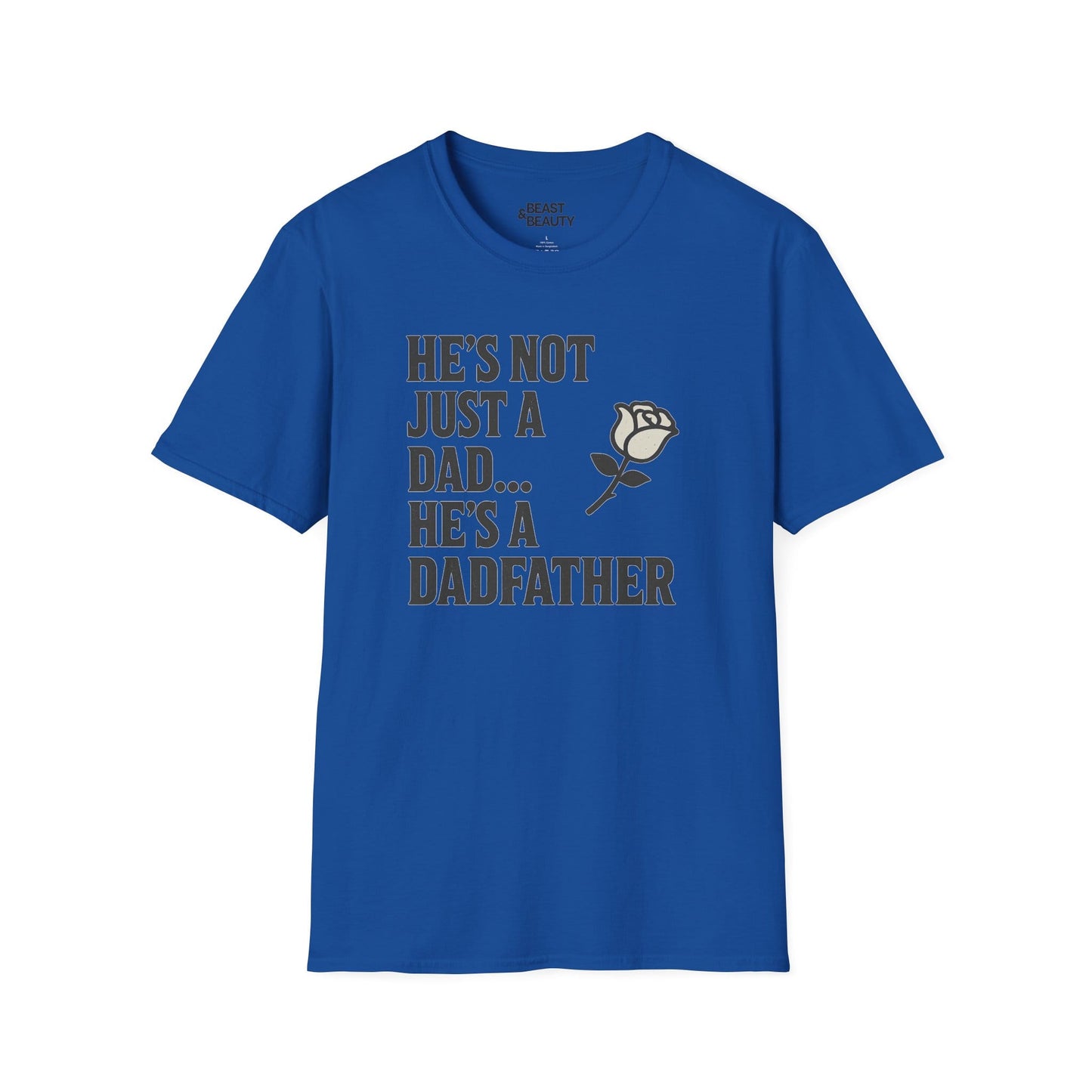 he s not just a dad he s a dadfather t-shirt royal t-shirt Father's Day gift idea