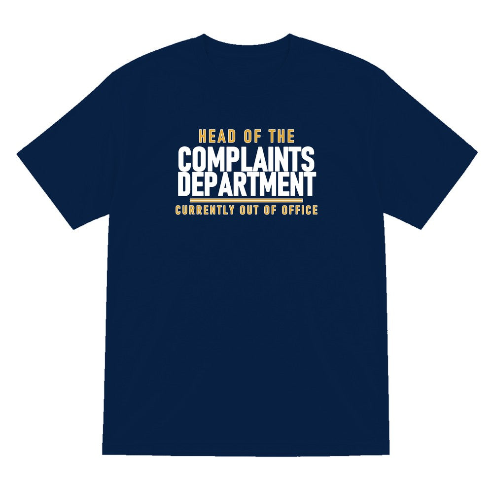 Head Of The Complaints Department Funny Dad T-Shirt & Sweatshirt T-Shirt in Navy