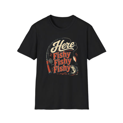 Here Fishy Fishy Fishy Fishing T-Shirt - funny t-shirt by Cheeky Business