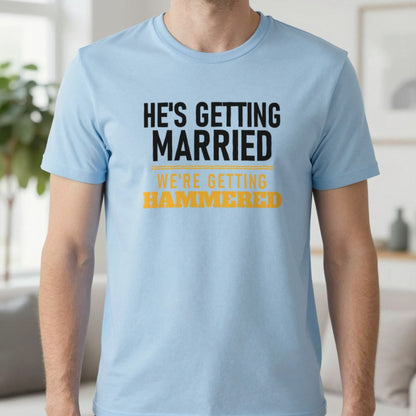 He's Getting Married We're Getting Hammered Stag Do T-Shirt & Sweatshirt in Light Blue, worn, our photo