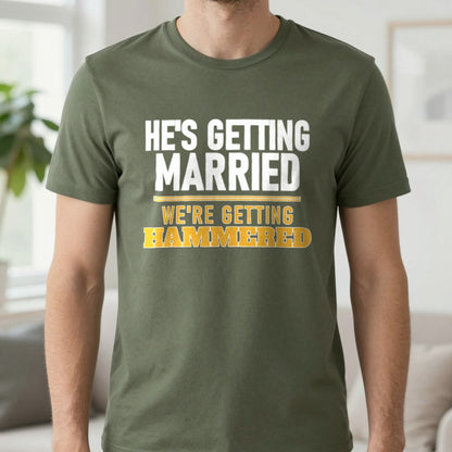 He's Getting Married We're Getting Hammered Stag Do T-Shirt & Sweatshirt in Military Green, worn, our photo