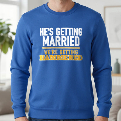 He's Getting Married We're Getting Hammered Stag Do T-Shirt & Sweatshirt in Royal, worn, our photo
