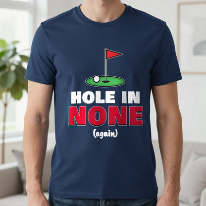 Hole In None Funny Golf T-Shirt & Sweatshirt in Navy (T-Shirt), worn, our photo