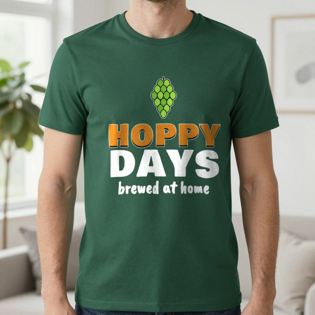 Hoppy Days Funny Beer T-Shirt & Sweatshirt in Forest Green (T-Shirt), worn, our photo