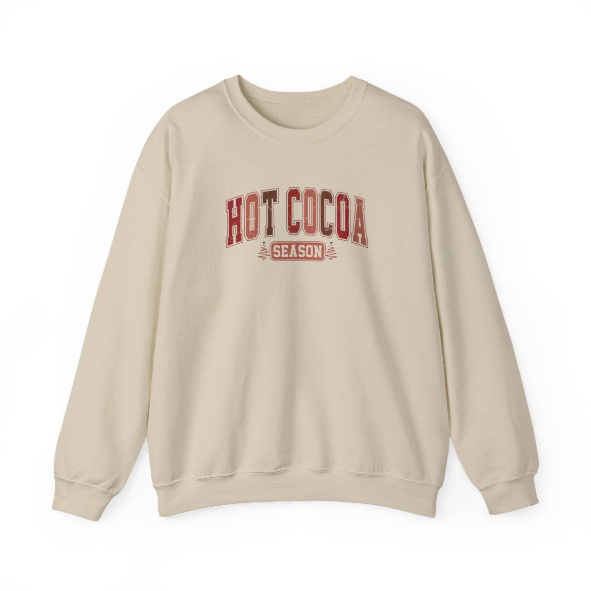Hot Cocoa Season Sweatshirt - funny sweatshirt by Cheeky Business