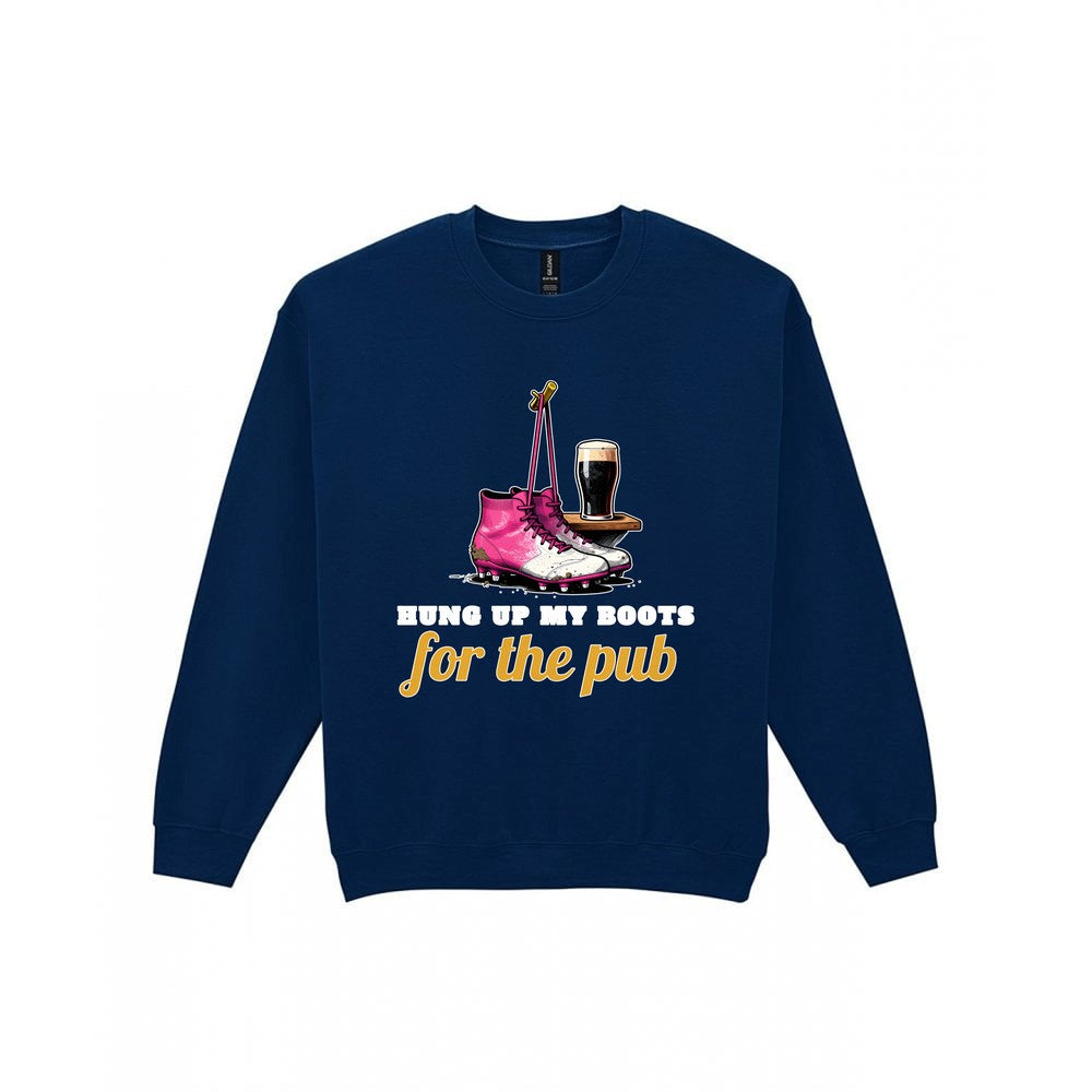 Hung Up My Boots For The Pub Funny Retired Football T-Shirt & Sweatshirt Sweatshirt in Navy