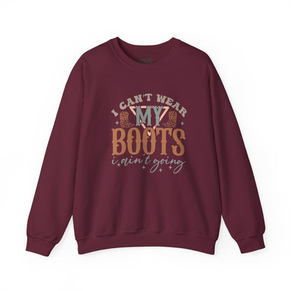 i can't wear my boots i ain't going sweatshirt sweatshirt second colour product image