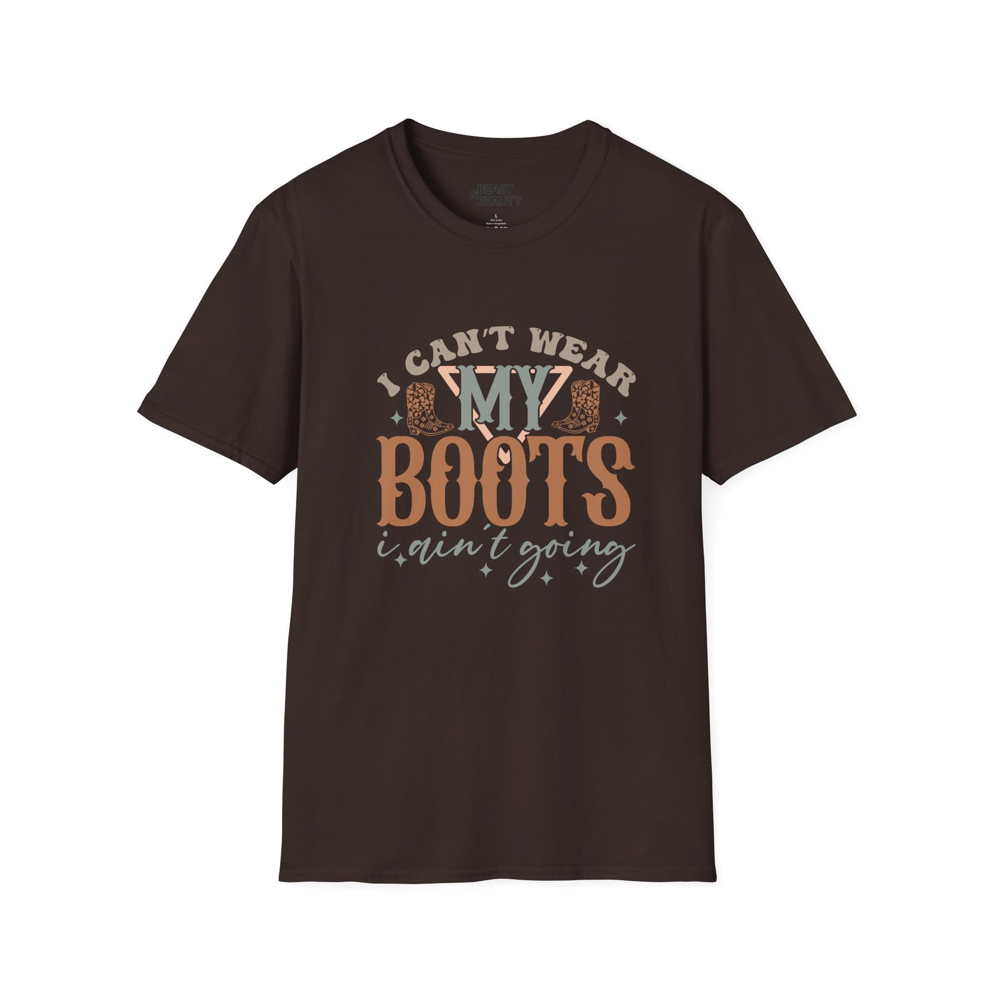 i can't wear my boots i ain't going t-shirt t-shirt third colour product image