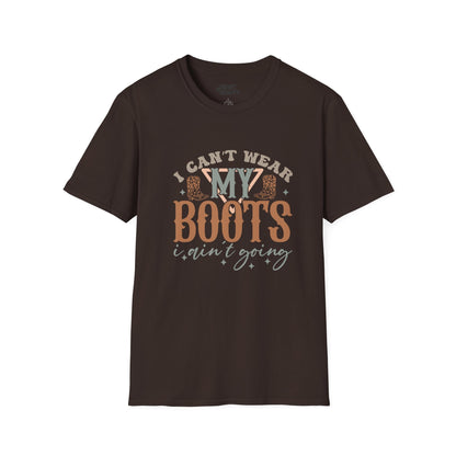 i can't wear my boots i ain't going t-shirt t-shirt third colour product image