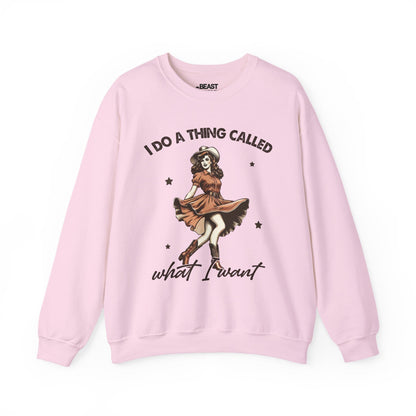 i do a thing called what i want sweatshirt light pink sweatshirt cowgirl gift idea