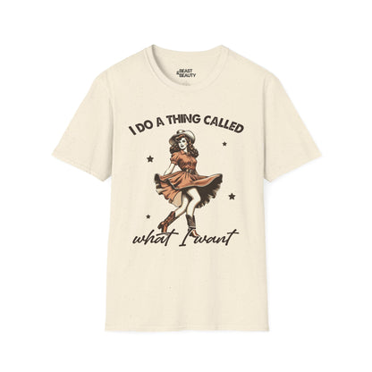 I Do a Thing Called What I Want T-Shirt t-shirt product image 4 from Beast and Beauty