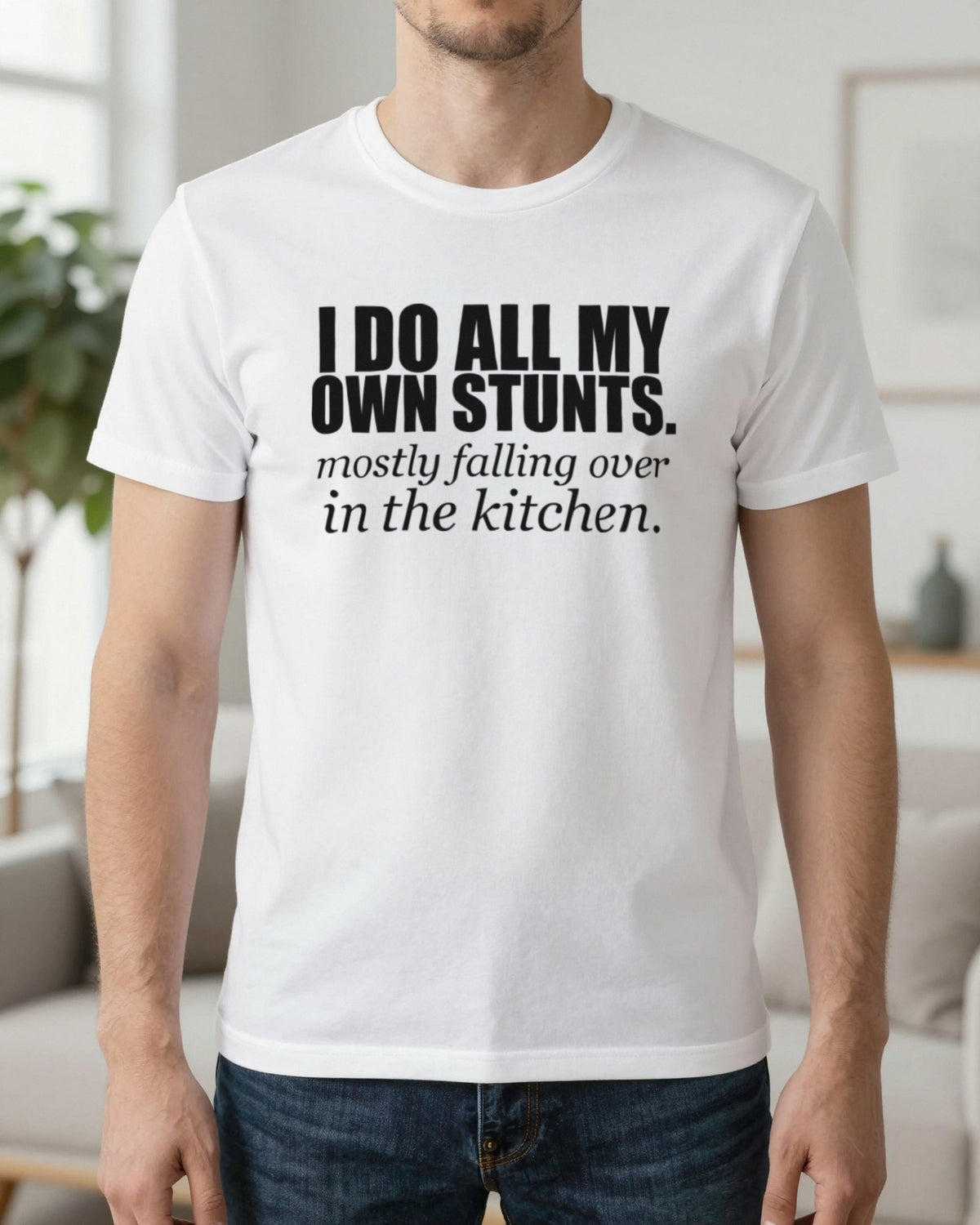 I Do All My Own Stunts Funny T-Shirt & Sweatshirt worn
