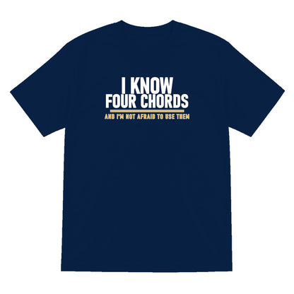 I Know Four Chords And I'm Not Afraid To Use Them Funny T-Shirt & Sweatshirt T-Shirt in Navy
