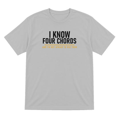 I Know Four Chords And I'm Not Afraid To Use Them Funny T-Shirt & Sweatshirt T-Shirt in Sport Grey