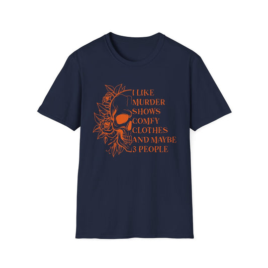 I Like Murder Shows Funny Halloween Skull Graphic T-Shirt - funny t-shirt by Cheeky Business