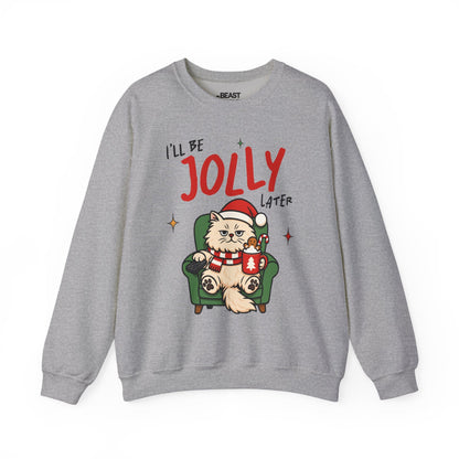 I'll Be Jolly Later Cat Christmas Sweatshirt sweatshirt product image 4 from Beast and Beauty