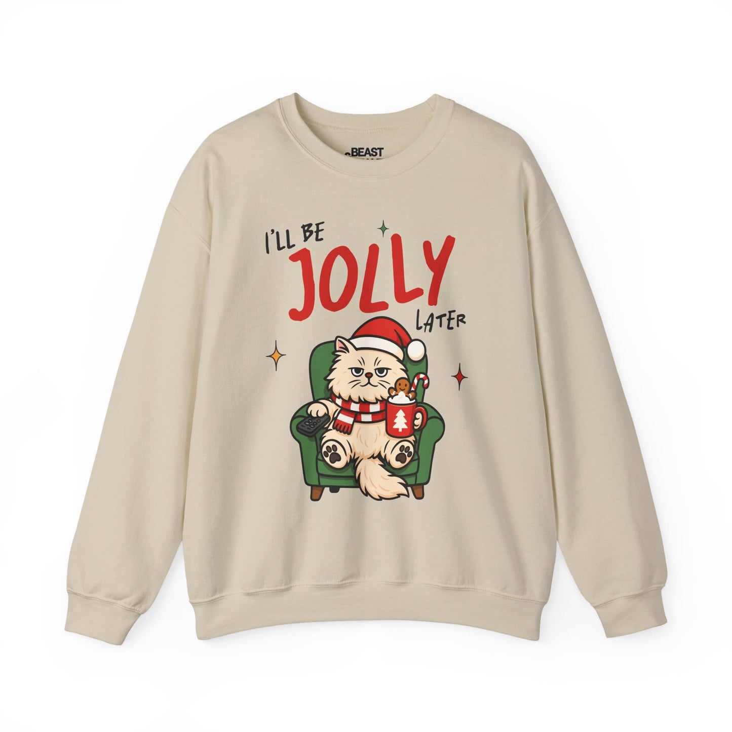 I'll Be Jolly Later Cat Christmas Sweatshirt sweatshirt product image 3 from Beast and Beauty