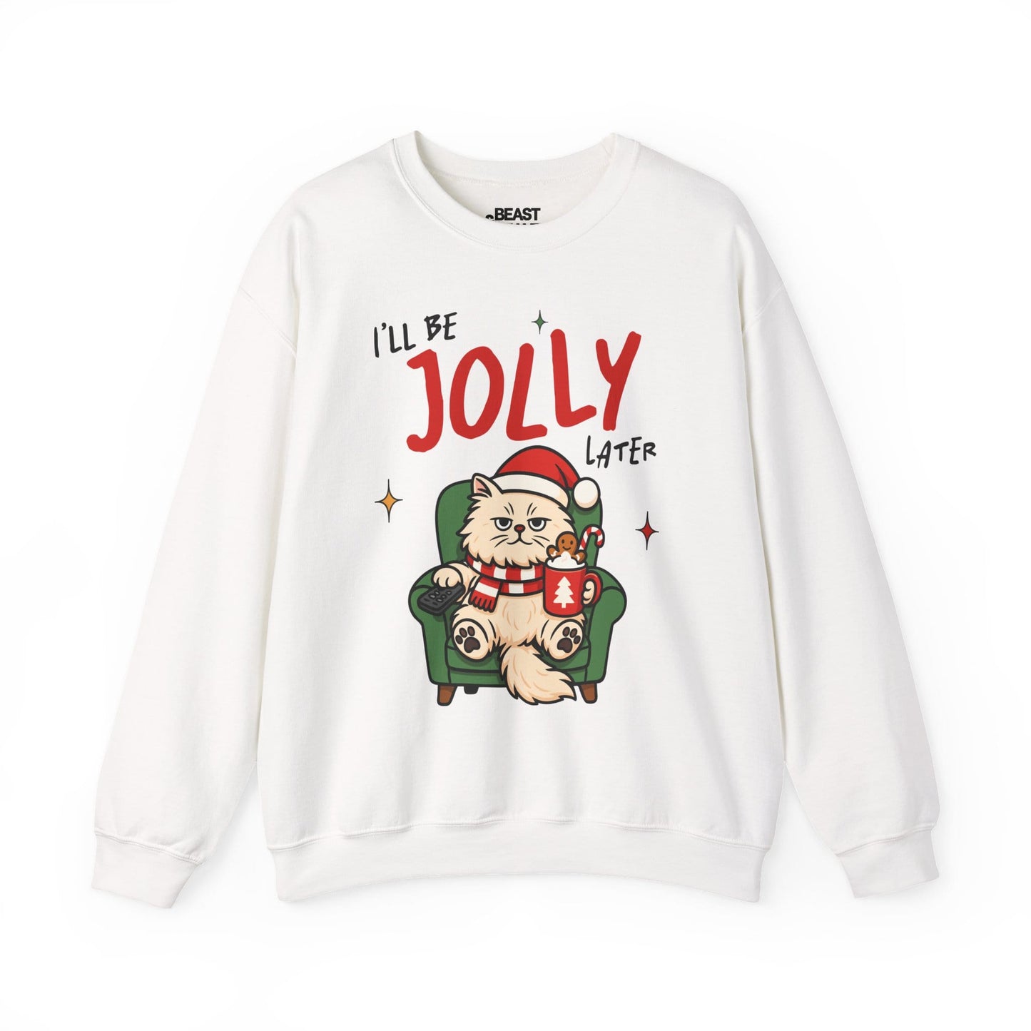 I'll Be Jolly Later Cat Christmas Sweatshirt sweatshirt product image 2 from Beast and Beauty