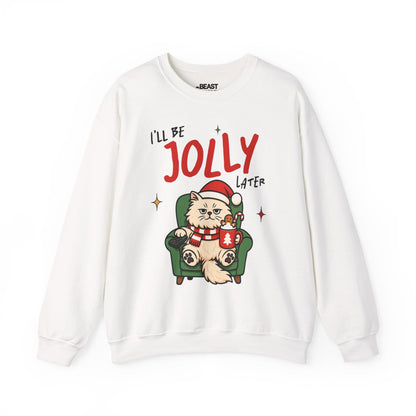 I'll Be Jolly Later Cat Christmas Sweatshirt sweatshirt product image 2 from Beast and Beauty