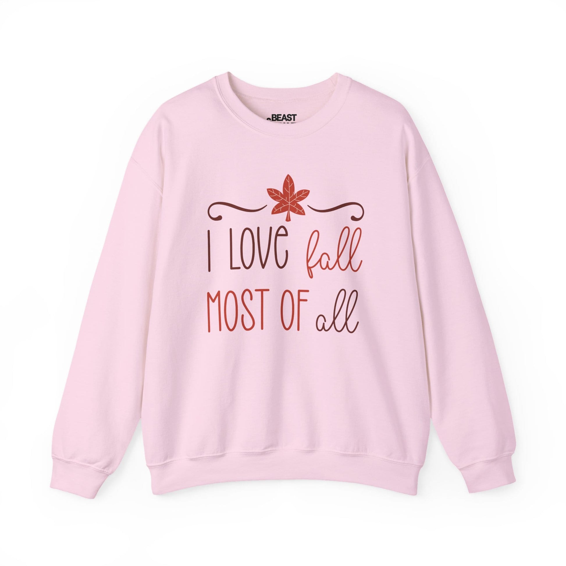 i love fall most of all sweatshirt light pink sweatshirt gift gift idea