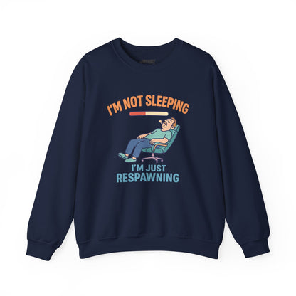 I'm Not Sleeping I'm Just Respawning Sweatshirt sweatshirt product image 3 from Beast and Beauty