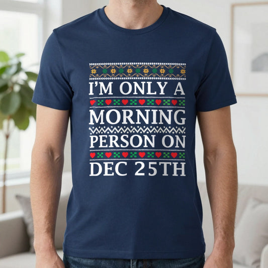 Christmas Morning T-Shirt worn, lifestyle photo