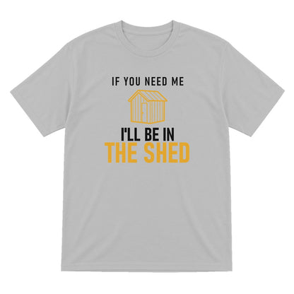 I'll Be In The Shed Funny Dad T-Shirt & Sweatshirt T-Shirt in Sport Grey