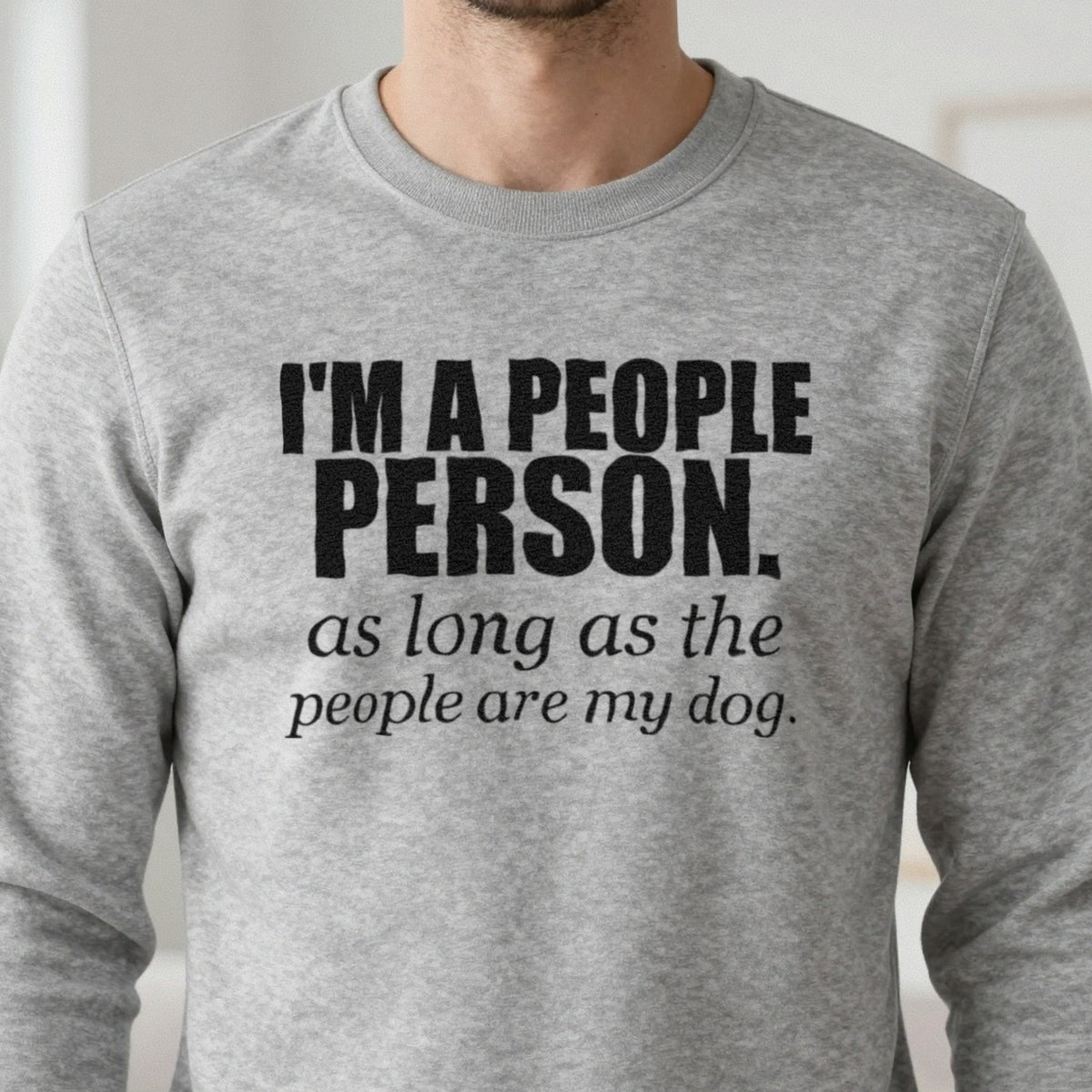 I'm A People Person Funny T-Shirt & Sweatshirt in another colour
