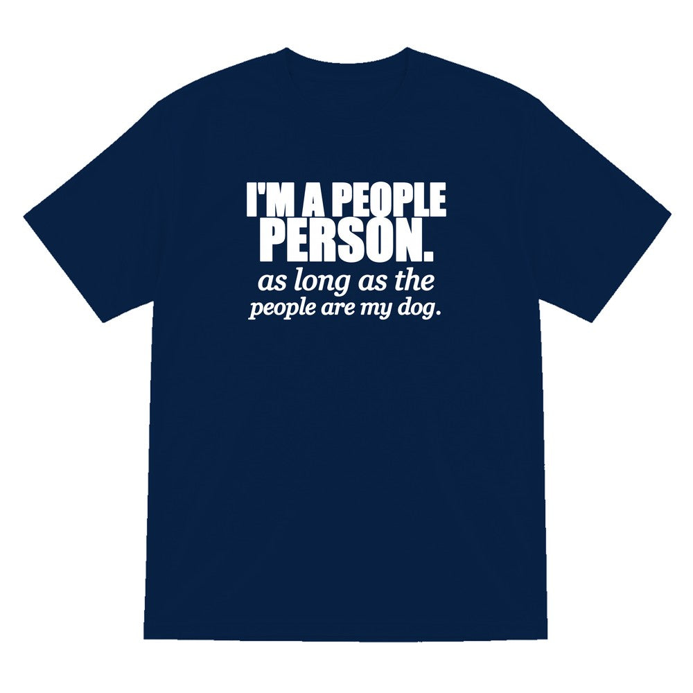 I'm A People Person Funny T-Shirt & Sweatshirt T-Shirt in Navy