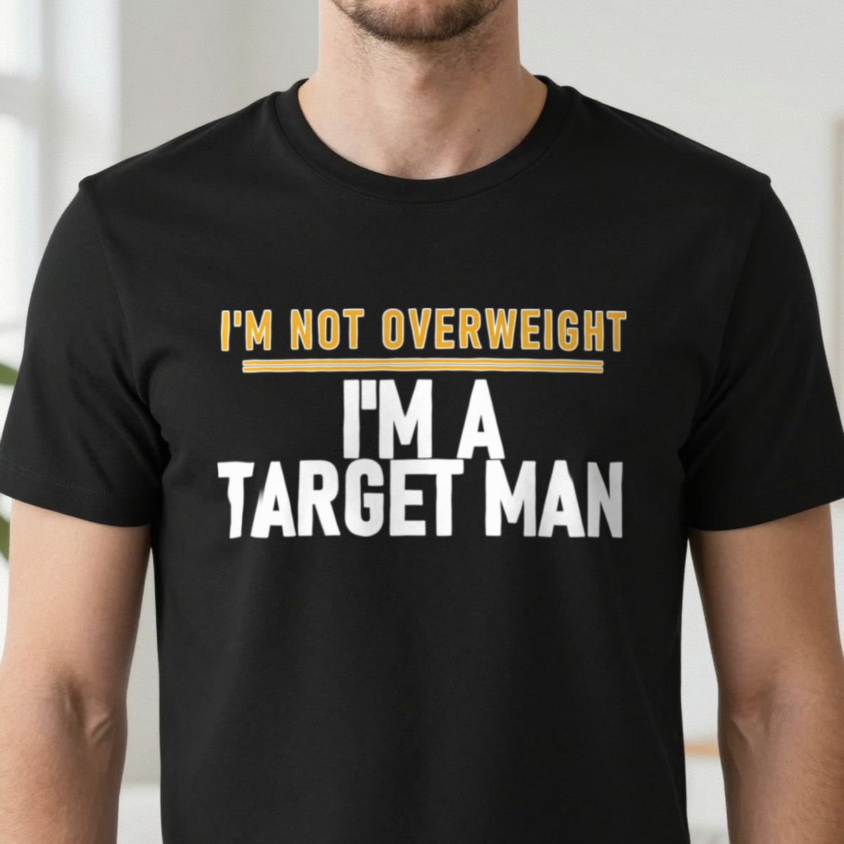 I'm Not Overweight I'm A Target Man Funny Football T-Shirt & Sweatshirt close-up