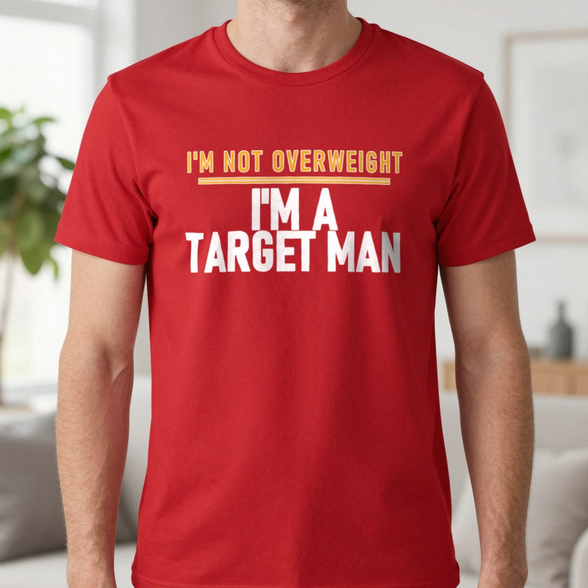 I'm Not Overweight I'm A Target Man Funny Football T-Shirt & Sweatshirt in Red, worn, our photo