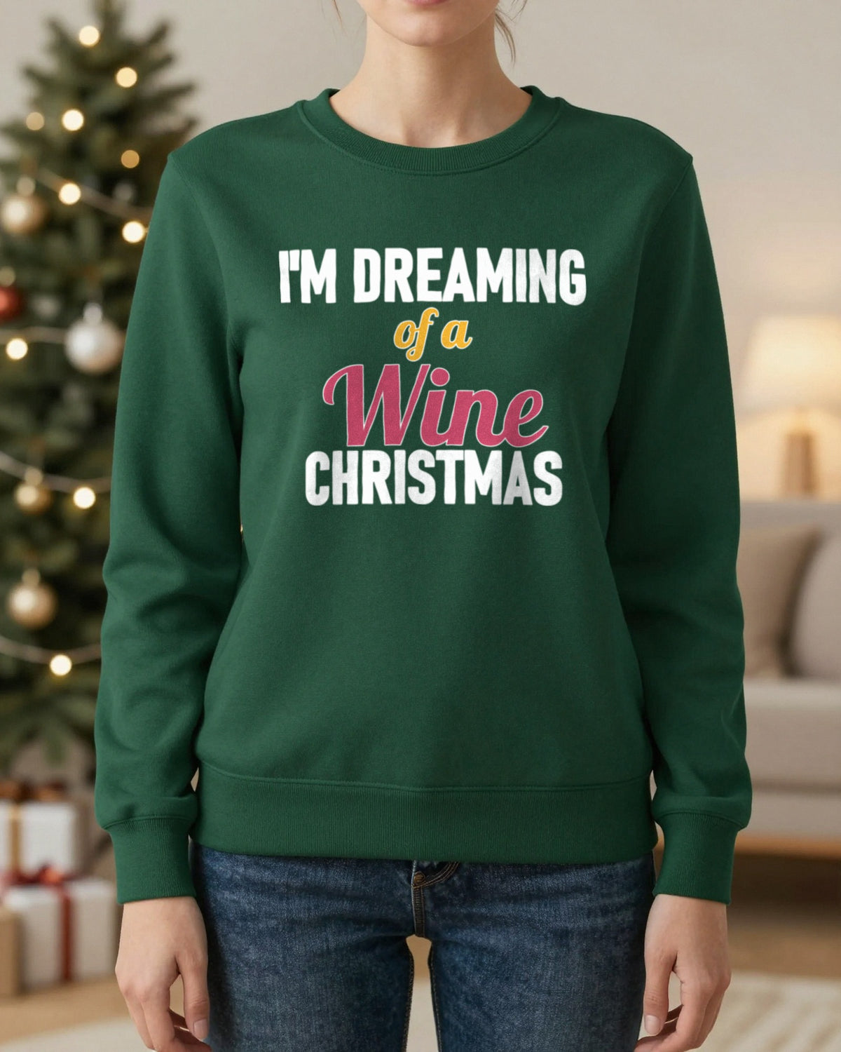 I'm Dreaming Of A Wine Christmas Funny Christmas Jumper & T-Shirt worn