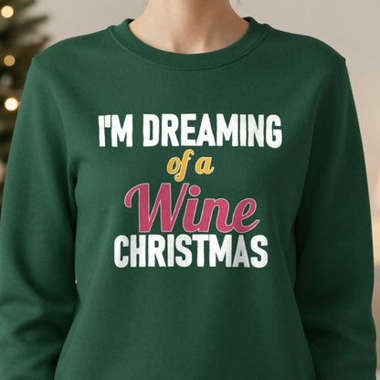 I'm Dreaming Of A Wine Christmas Funny Christmas Jumper & T-Shirt close-up