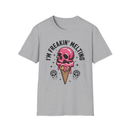 I'm Freakin’ Melting T-Shirt - funny t-shirt by Cheeky Business