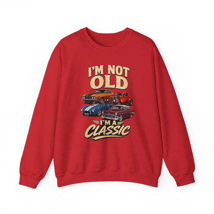 I'm Not Old, I'm A Classic Sweatshirt - funny sweatshirt by Cheeky Business