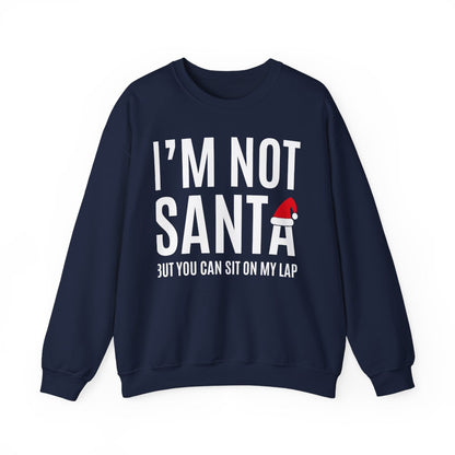 black sweatshirt with I'm Not Santa bold Christmas slogan