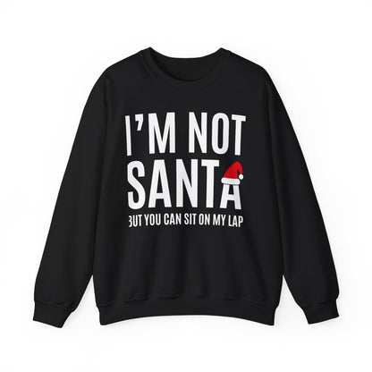 navy sweatshirt with I'm Not Santa funny Christmas print