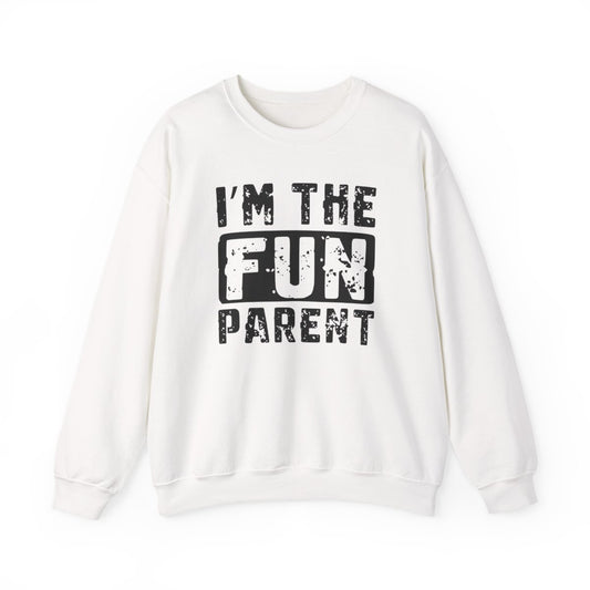 I’m The Fun Parent Sweatshirt - funny sweatshirt by Cheeky Business