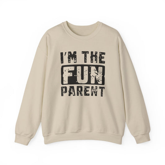 I’m The Fun Parent Sweatshirt - funny sweatshirt by Cheeky Business