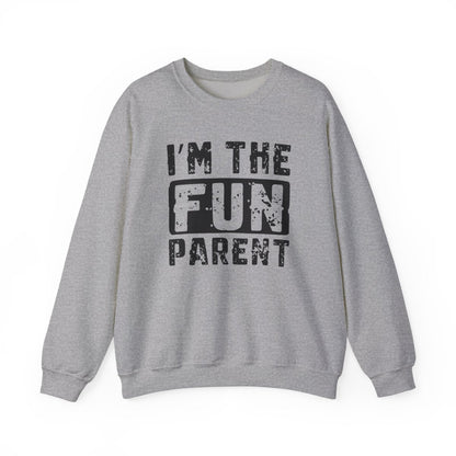 I’m The Fun Parent Sweatshirt - funny sweatshirt by Cheeky Business