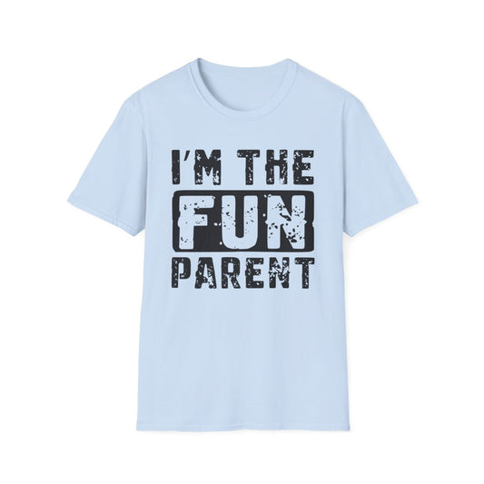 I'm The Fun Parent T-Shirt - funny t-shirt by Cheeky Business