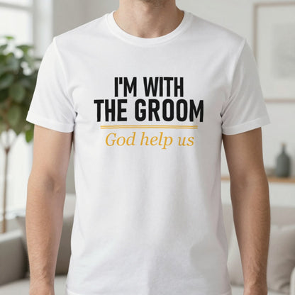 I'm With The Groom God Help Us Stag Do T-Shirt & Sweatshirt in White, worn, our photo