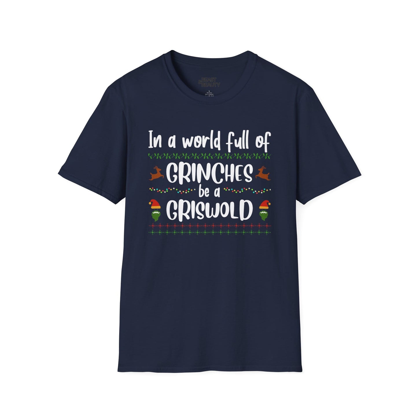 in a world full of grinches be a griswold t-shirt navy t-shirt Christmas gift idea