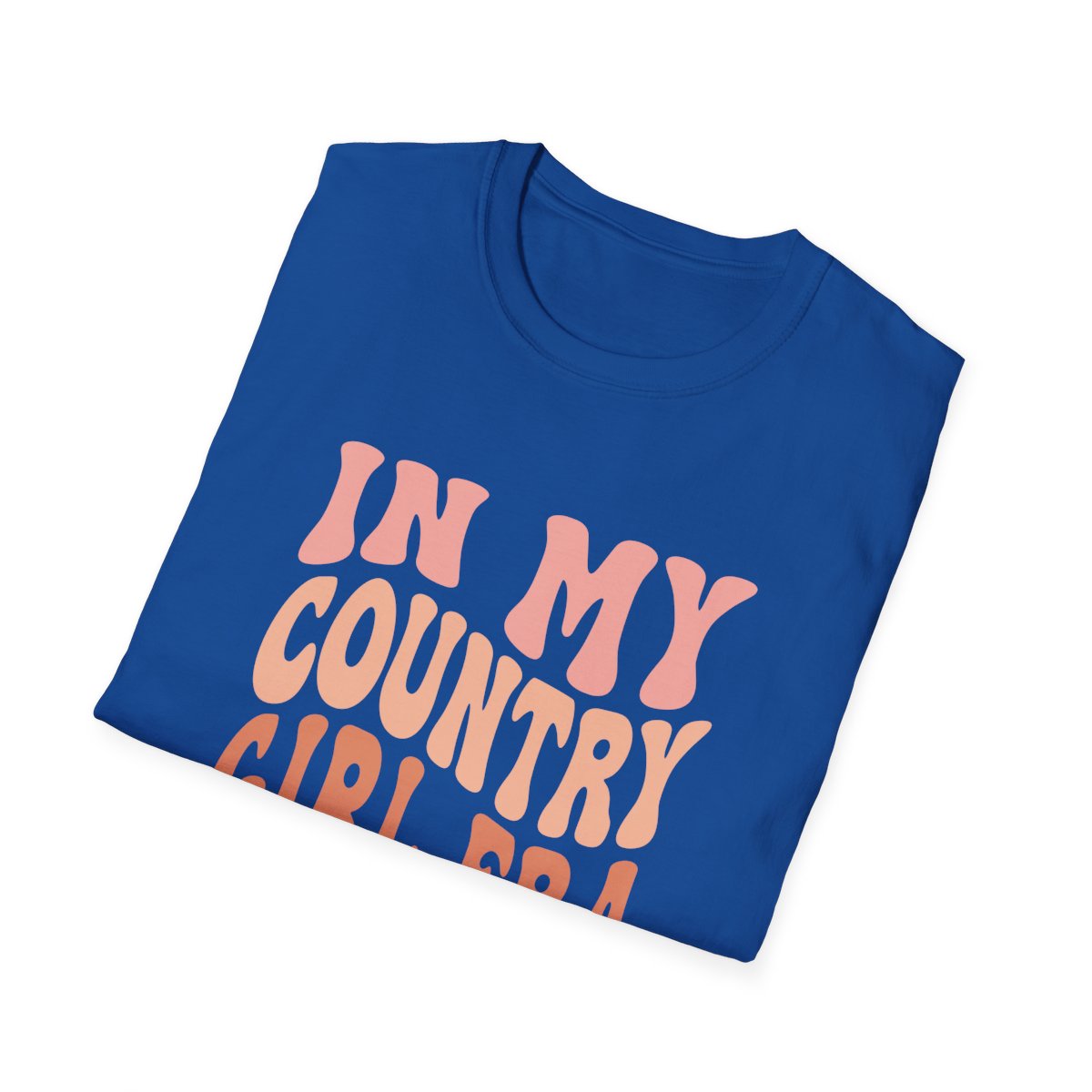 In My Country Girl Era T-Shirt - funny t-shirt by Cheeky Business